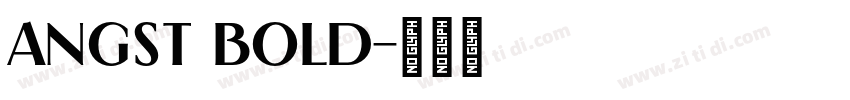 Angst Bold字体转换